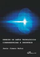 Derecho de daos tecnolgicos, ciberseguridad e insurtech