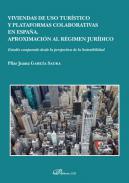 Viviendas de uso turstico y plataformas colaborativas en Espaa