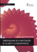 Transversalidad en la investigacin de las artes y la creacin musical
