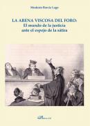 La arena viscosa del foro