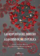 Las respuestas del derecho a las crisis de salud pblica