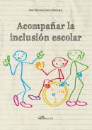 Acompaar la inclusin escolar
