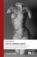 No te habrs cado?