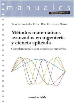 M�todos matem�ticos avanzados en ingenier�a y ciencia aplicada