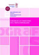Funcin de las condiciones en el trfico inmobiliario