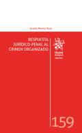 Respuesta jurdico-penal al crimen organizado
