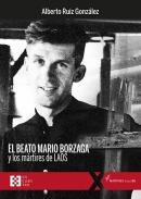 El beato Mario Borzaga y los mrtires de Laos