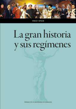 La gran historia y sus regmenes