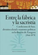 Entre la fbrica y la sacrista