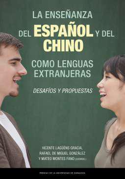 La enseanza del espaol y del chino como lenguas extranjeras