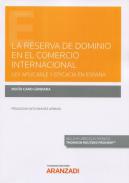 La reserva de dominio en el comercio internacional