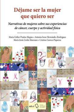 Djame ser la mujer que quiero ser