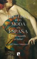 Historia de la moda en Espaa