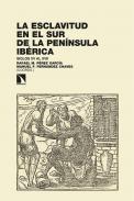La esclavitud en el sur de la pennsula ibrica