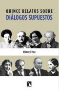 Quince relatos sobre dilogos supuestos