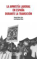 La amnista laboral en Espaa durante la Transicin