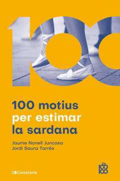 100 motius per estimar la sardana