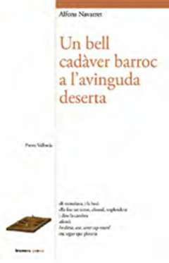 Un bell cadver barroc a l'avinguda deserta