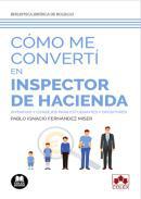 Cmo me convert en inspector de Hacienda