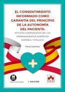 El consentimiento informado como garanta del principio de la autonoma del paciente