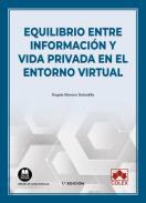 Equilibrio entre informacin y vida privada en el entorno virtual