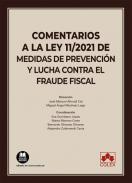 Comentarios a la Ley 11/2021 de medidas de prevencin y lucha contra el fraude fiscal