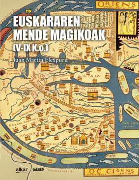 Euskararen mende magikoak (V-IX K.o.)