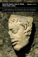La decadencia econmica de los imperios