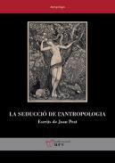 La seducci de l'antropologia