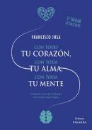 Con todo tu corazn, con toda tu alma, con toda tu mente
