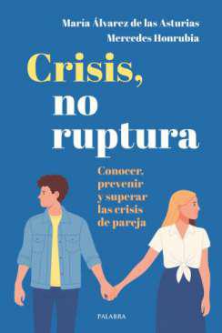 Crisis, no ruptura