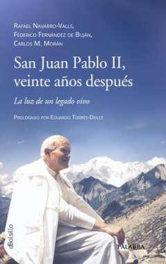 San Juan Pablo II, veinte a�os despu�s