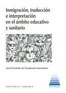 Inmigracin y traduccin en el mbito educativo y sanitario