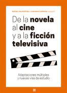 De la novela al cine y a la ficcin televisiva