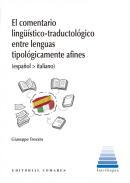 El comentario lingstico-traductolgico entre lenguas tipolgicamente afines (espaol-italiano)