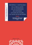 Reformas y continuidad en la regulacin de las sociedades no cotizadas