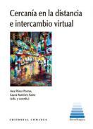 Cercana en la distancia e intercambio virtual