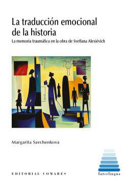 La traduccin emocional de la historia