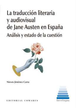 La traduccin literaria y audiovisual de Jane Austen en Espaa