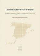 La cuestin territorial en Espaa