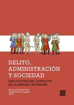 Delito, administracin y sociedad