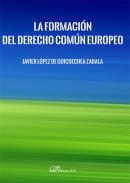 La formacin del derecho comn europeo