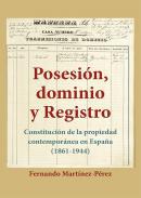 Posesin, dominio y registro