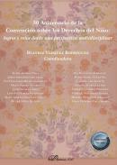 30 Aniversario de la Convencin sobre los Derechos del Nio