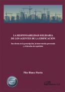 La responsabilidad solidaria de los agentes de la edificacin