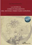 La justicia como fundamento del sistema tributario espaol