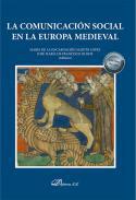 La comunicacin social en la Europa medieval