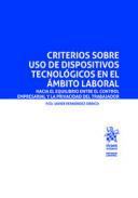 Criterios sobre uso de dispositivos tecnolgicos en el mbito laboral