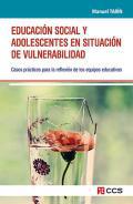 Educacin Social y adolescentes en situacin de vulnerabilidad