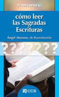 Cmo leer las Sagradas Escrituras